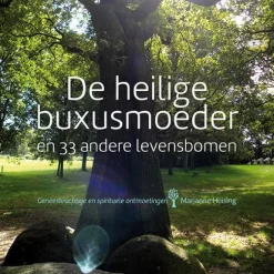 A3 boeken De heilige buxusmoeder en 33 andere levensbomen