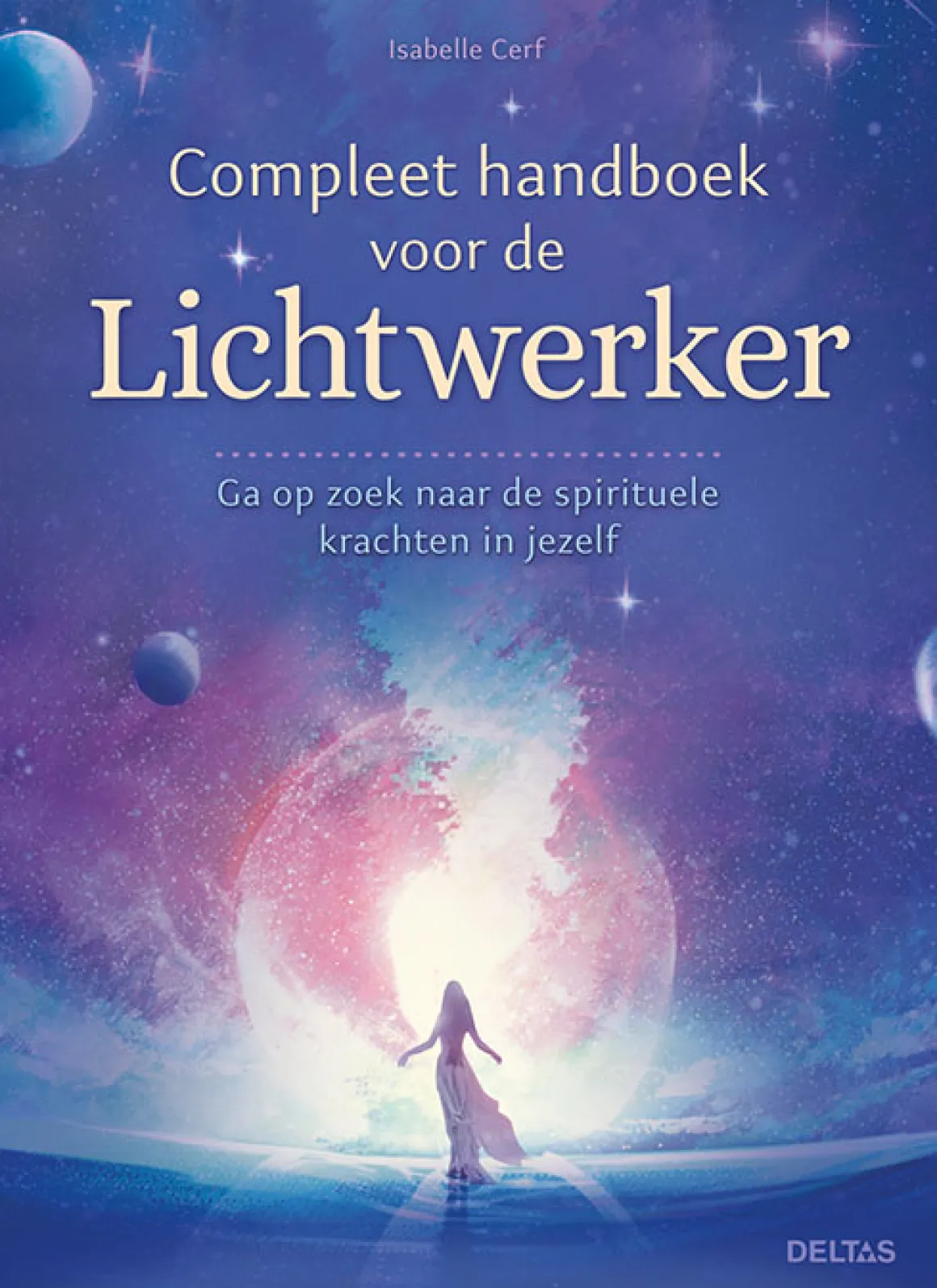 Deltas Handboek voor de lichtwerker