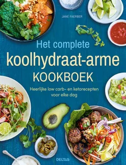 Deltas Het complete koolhydraatarme kookboek