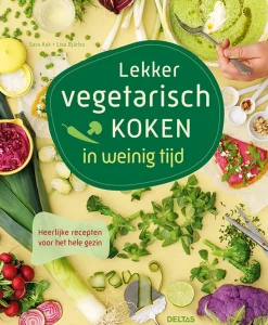 New Deltas Lekker vegetarisch koken