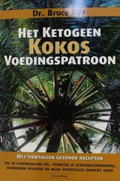 Succesboeken Het ketogeen kokos voedingspatroon