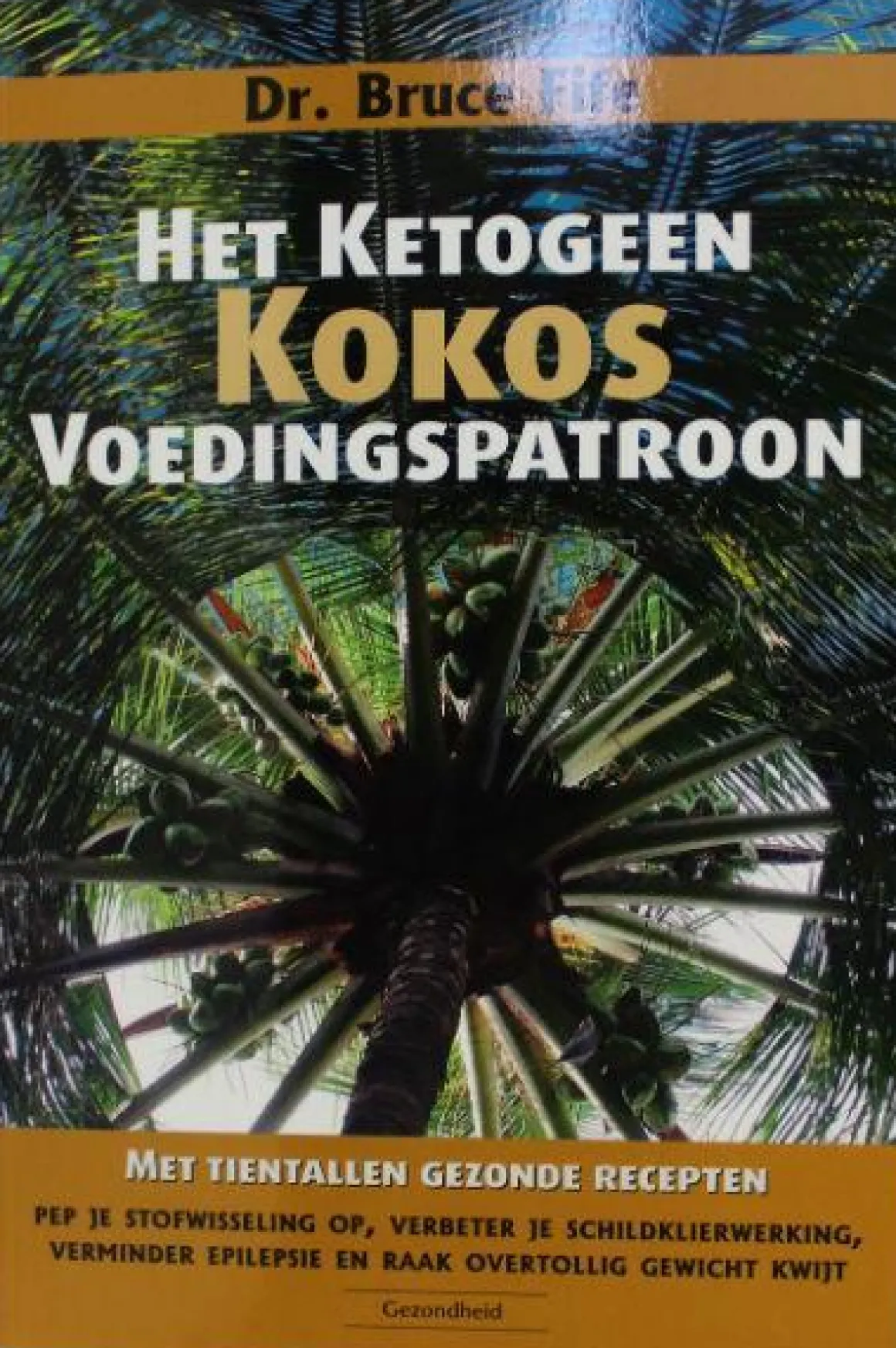 Succesboeken Het ketogeen kokos voedingspatroon